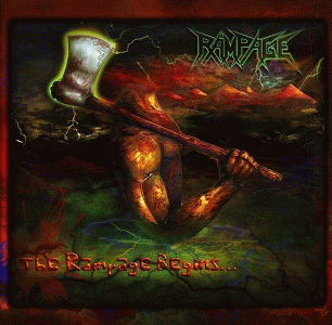 The Rampage Begins...